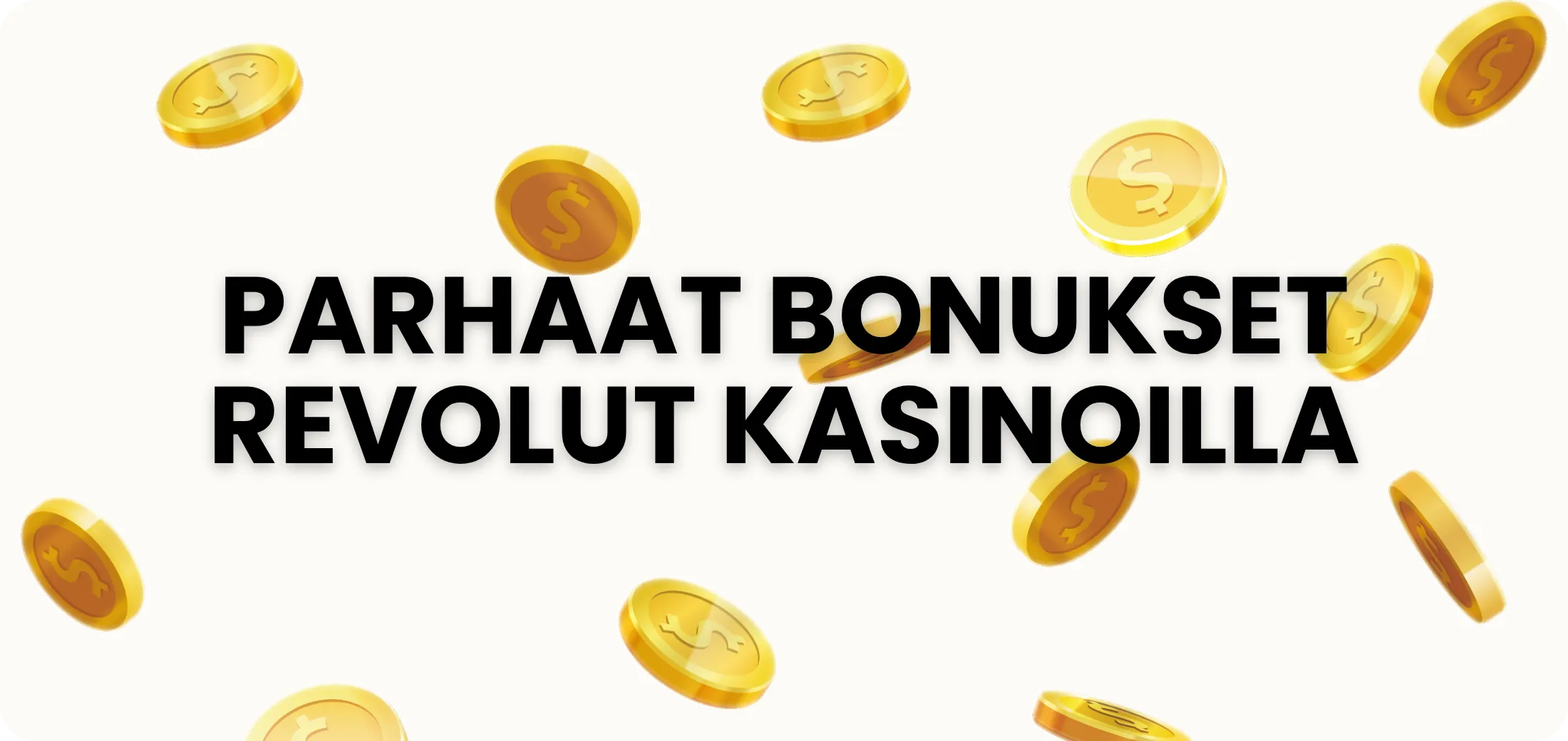 Parhaat bonukset Revolut kasinoilla 2026 — tervetuliaisbonukset ja cashback