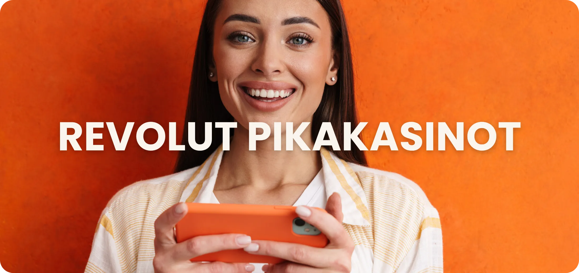 Revolut pikakasinot — pelaaminen ilman rekisteröitymistä